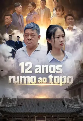 12 anos rumo ao topo
