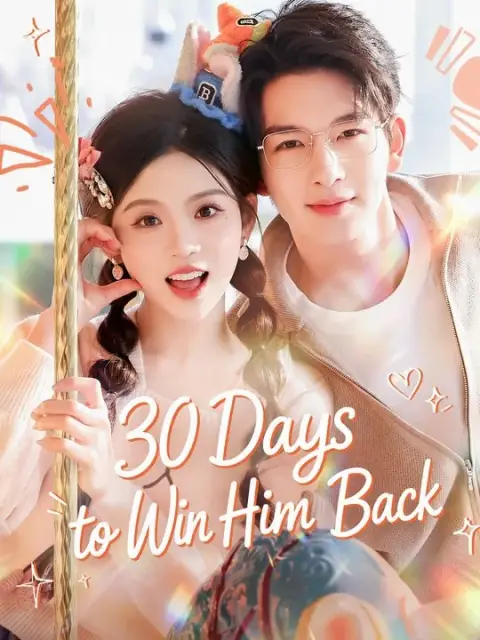30 Days to Win Him Back