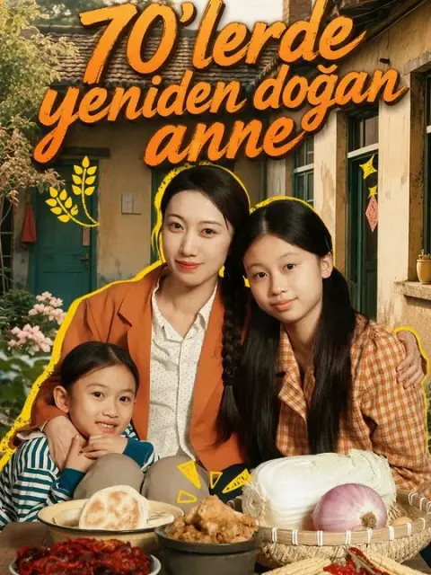 70'lerde yeniden doğan anne