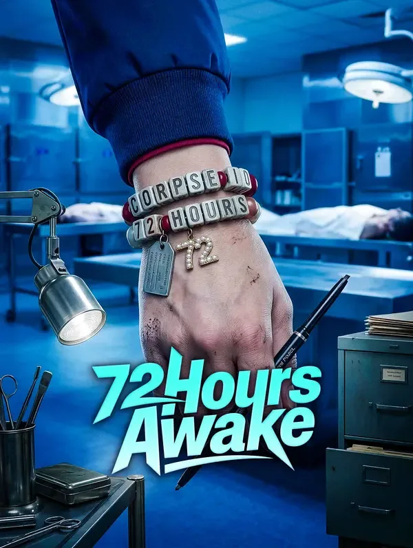 72 Hours Awake