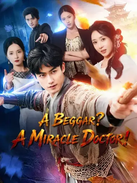 A Beggar? A Miracle Doctor!