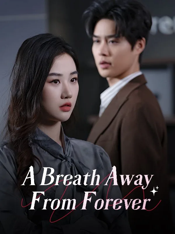 A Breath Away From Foreverd (DUBBED
