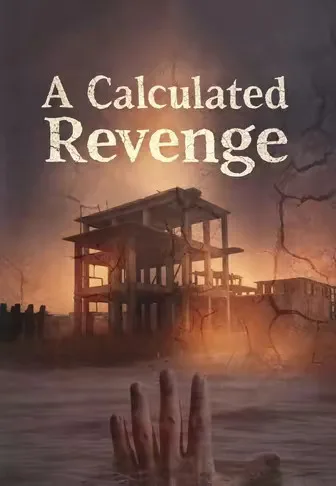 A Calculated Revenge