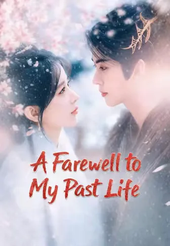 A Farewell to My Past Life