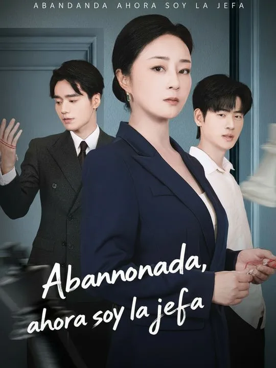 Abandonada, ahora soy la jefa