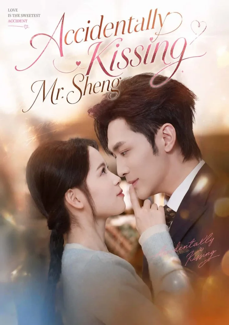 Accidentally Kissing Mr. Sheng