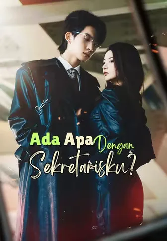Ada Apa Dengan Sekretarisku