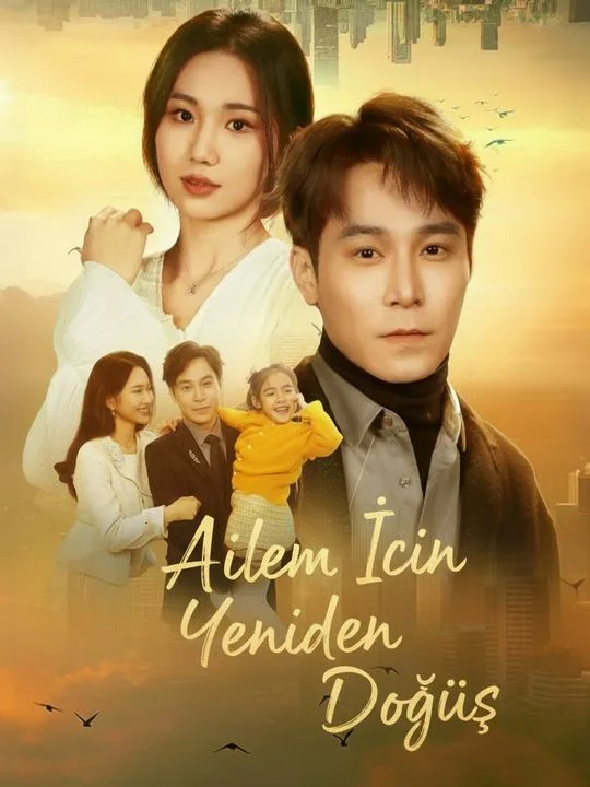 Ailem İçin Yeniden Doğuş