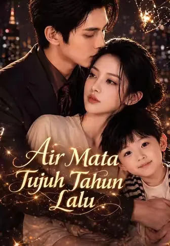 Air Mata Tujuh Tahun Lalu