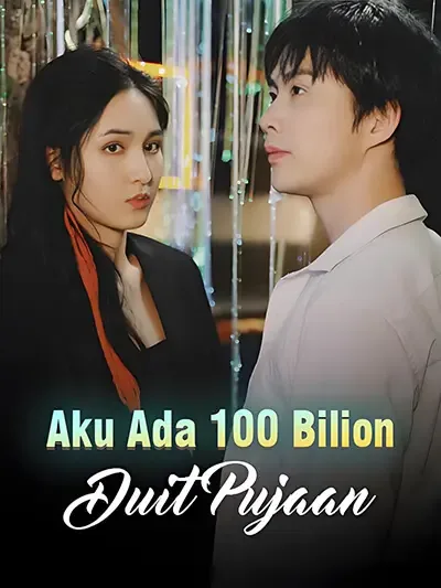 Aku Ada 100 Bilion Duit Pujaan