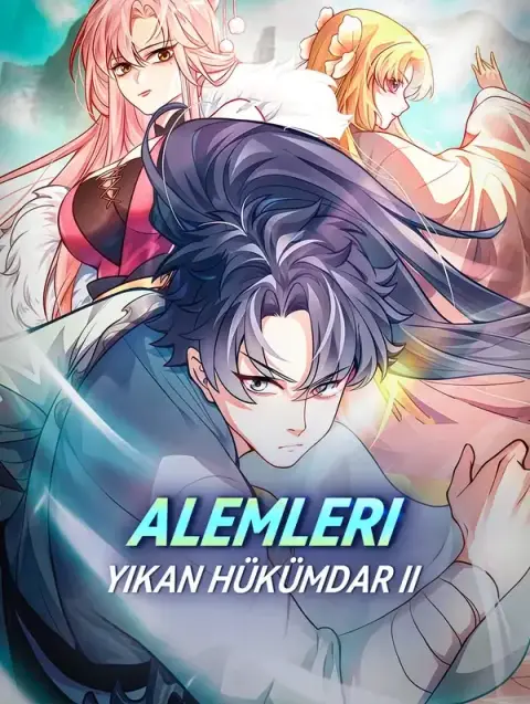 Alemleri Yıkan Hükümdar II