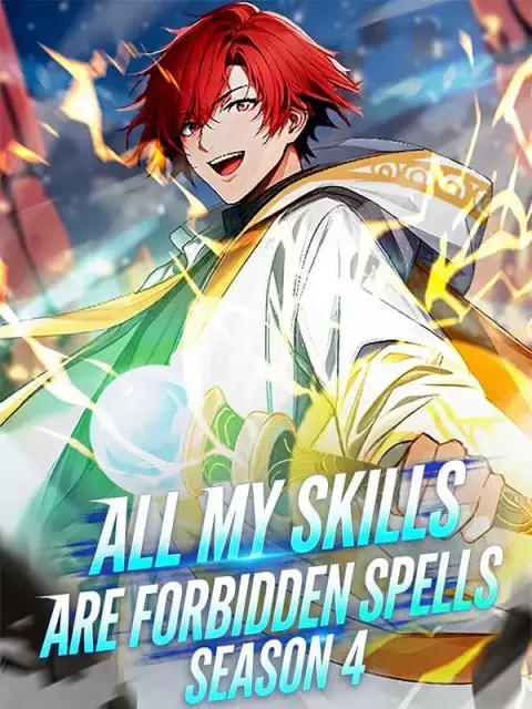 All My Skills Are Forbidden Spells Season 4