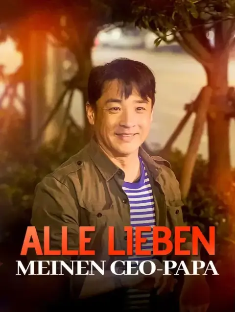 Everyone Loves My CEO Dad