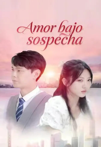 Amor bajo sospecha