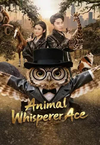 Animal Whisperer Ace