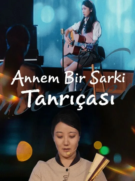 Annem Bir Şarkı Tanrıçası