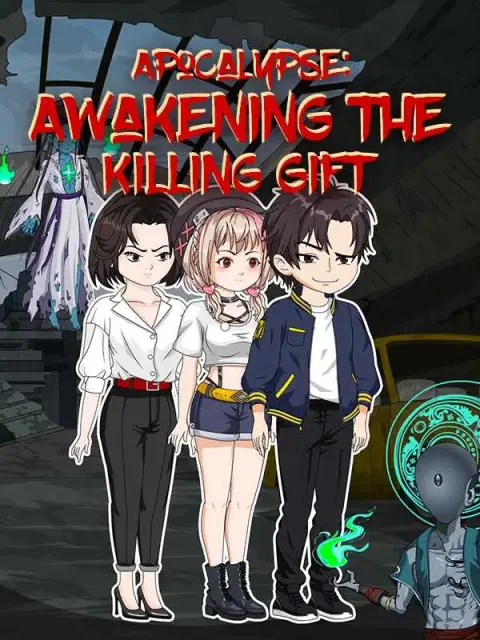 Apocalypse: Awakening the Killing Gift