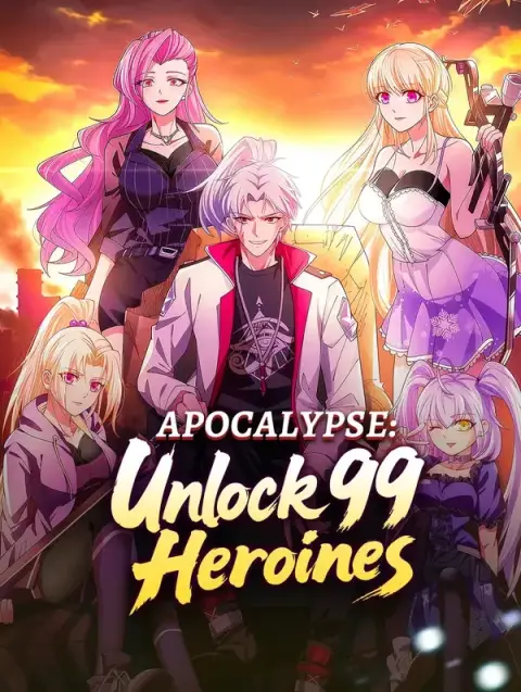 Apocalypse: Unlock 99 Heroines