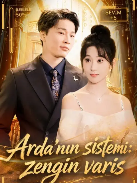 Arda'nın sistemi: zengin varis