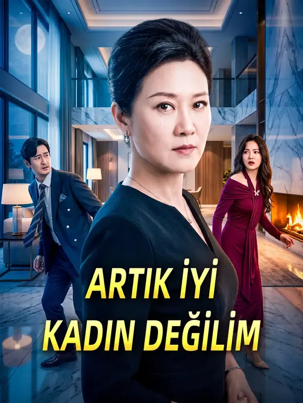 ARTIK İYİ KADIN DEĞİLİM