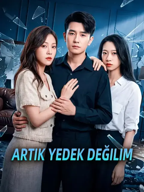 Artık Yedek Değilim(Dublajlı)