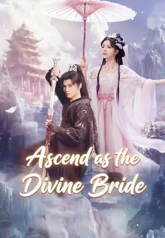 Ascend as the Divine Bride