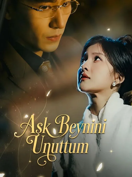Aşk Beynini Unuttum