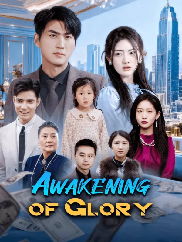 Awakening of Glory (Dubbed)
