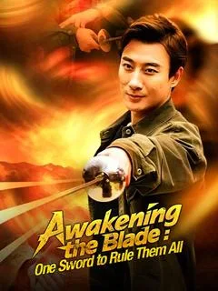 Awakening the Blade: One Sword to Rule Them All