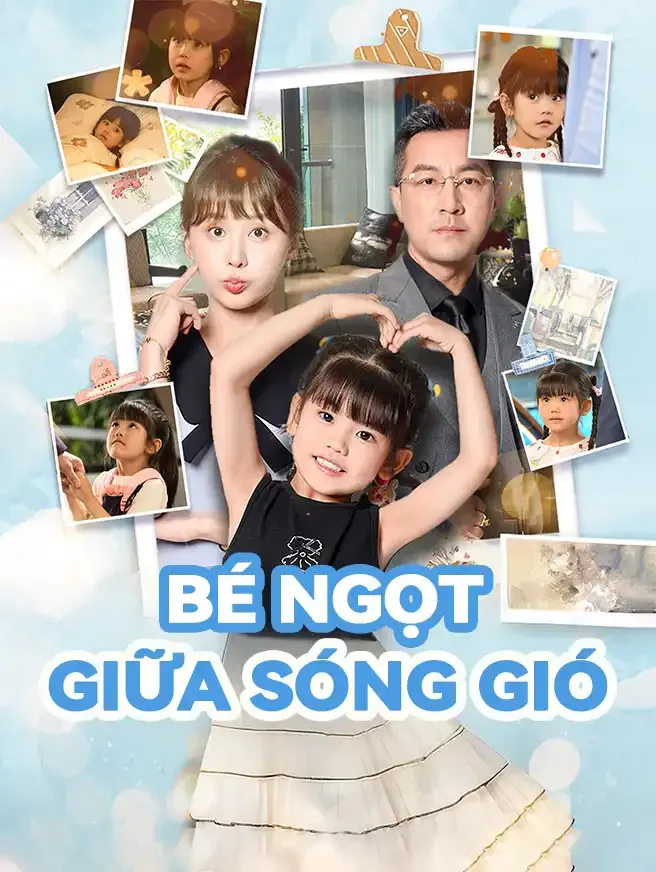 Bé Ngọt Giữa Sóng Gió