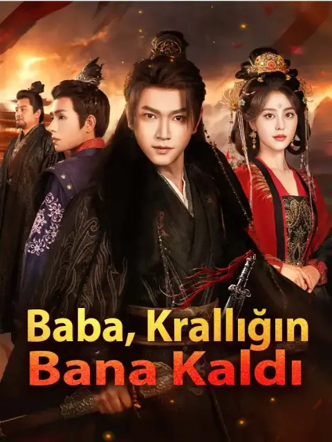 Baba, Krallığın Bana Kaldı
