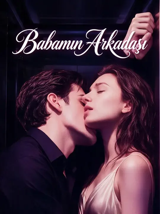 Babamın Arkadaşı - Full İzle (Tüm Bölümler Tek Parça