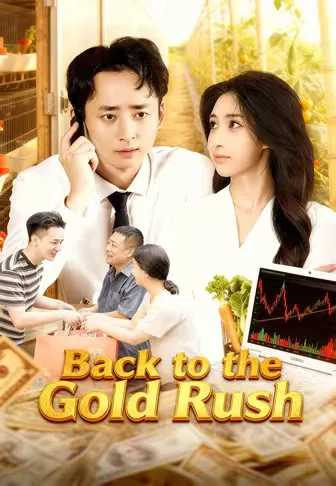 Back to the Gold Rush