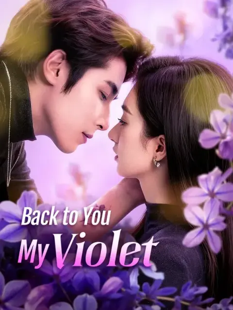 Back to You, My Violet(Dubbed