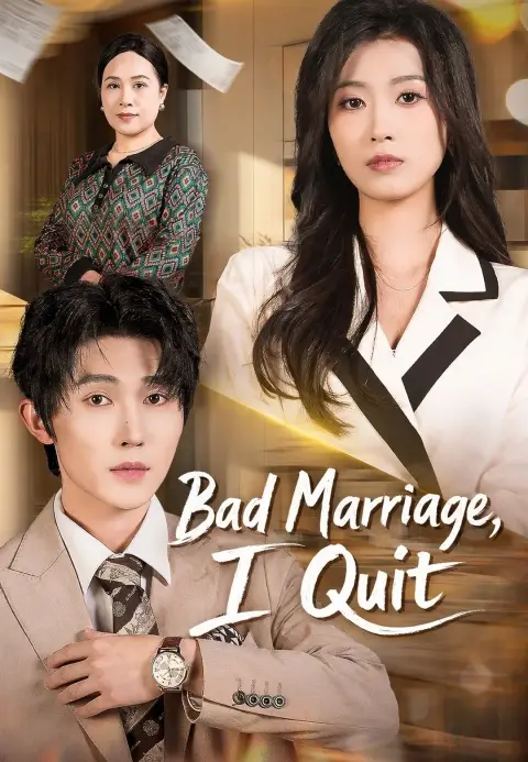 Bad Marriage, I Quit