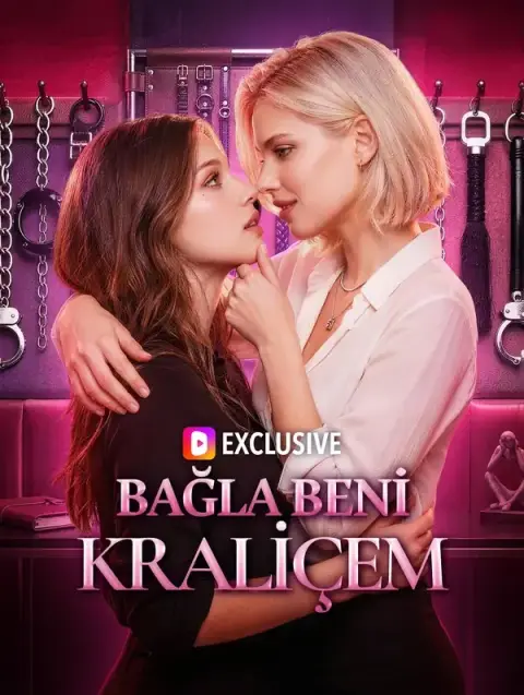 BAĞLA BENİ KRALİÇEM