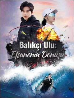 Balıkçı Ulu: Efsanenin Dönüşü
