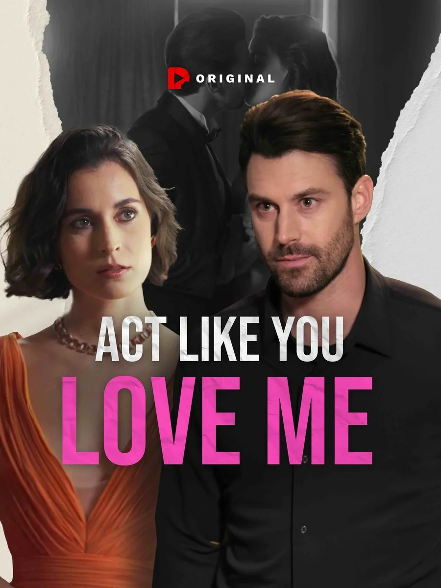 Bana Aşıkmış Gibi Davran | Drama Dizilerim
