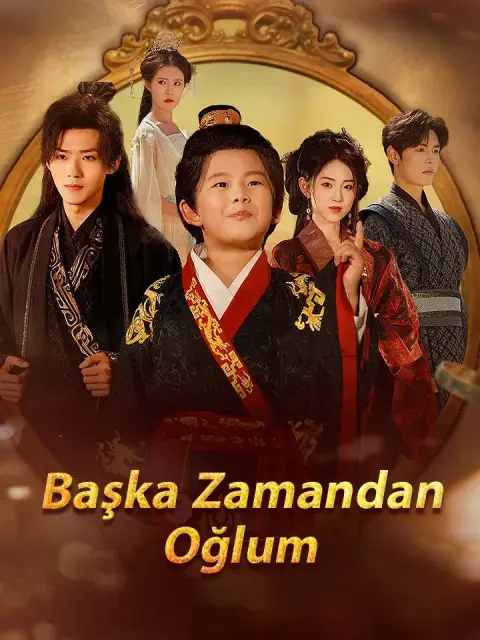 Başka Zamandan Oğlum