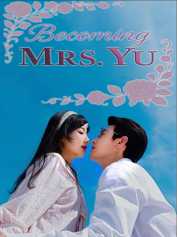 Becoming Mrs. Yu