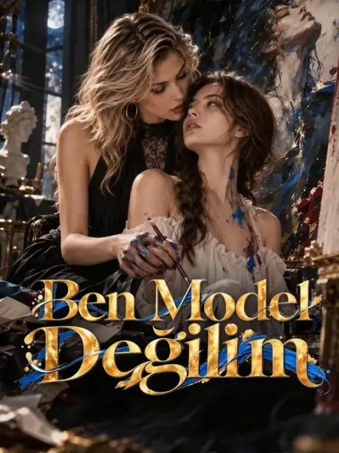 Ben Model Değilim
