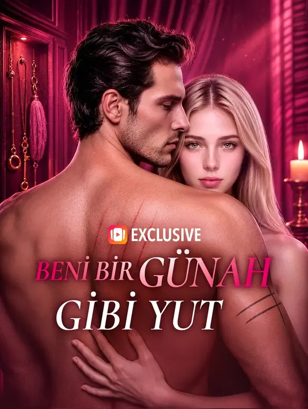 BENİ BİR GÜNAH GİBİ YUT