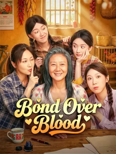 Bond Over Blood (Dubbed)