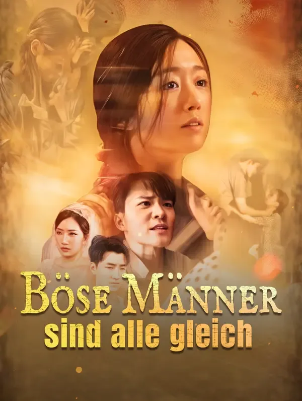 Böse Männer sind alle gleich