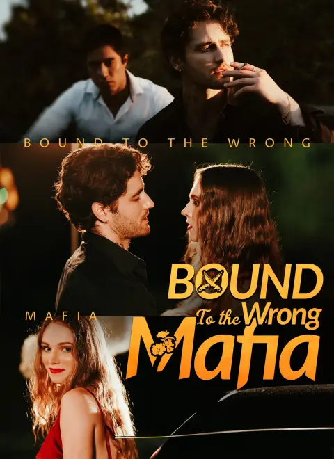 Bound to the Wrong Mafia