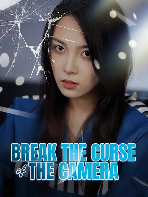 Break the Curse of the Camera