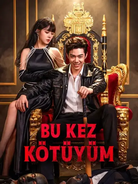 Bu Kez Kötüyüm(Dublajlı)