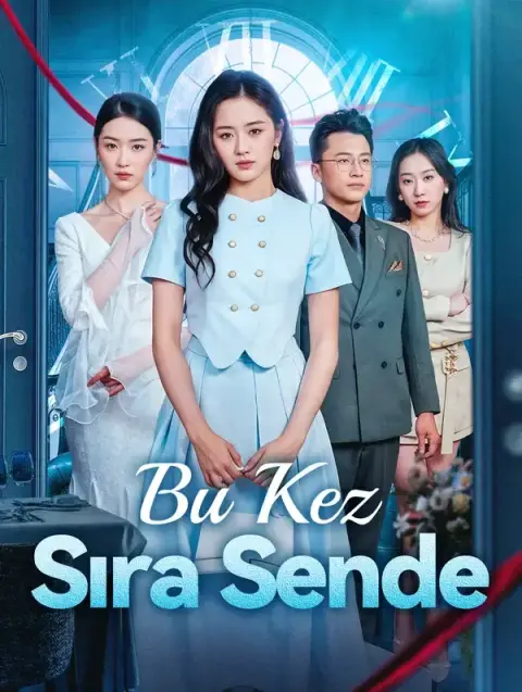 Bu Kez Sıra Sende (Dublajlı)