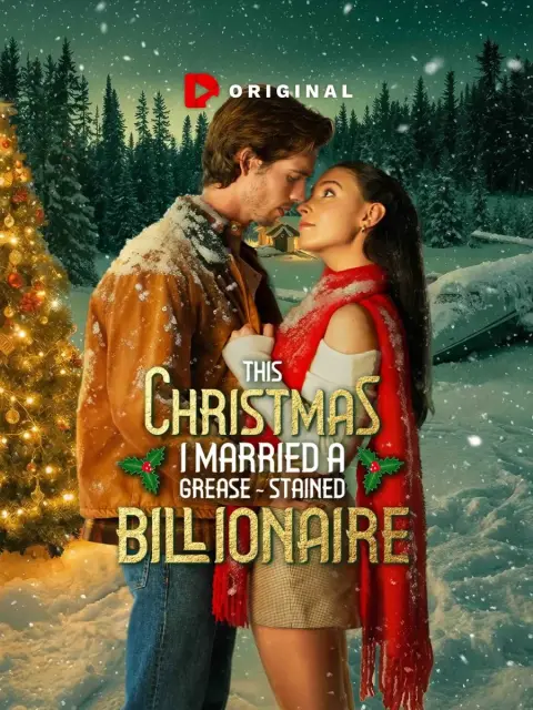 Bu Noel’de Yağ Lekeli Bir Milyarderle Evlendim