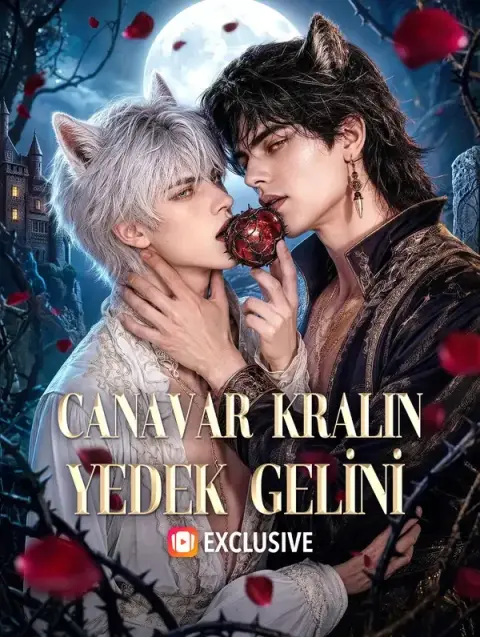 CANAVAR KRALIN YEDEK GELİNİ